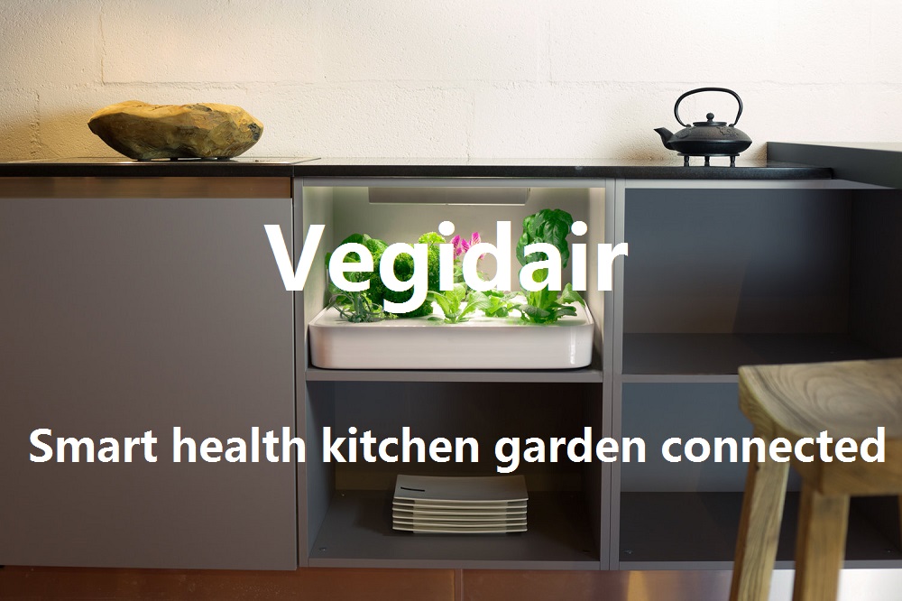 vegidair-kitchen-herb-garden-smart health connected garden